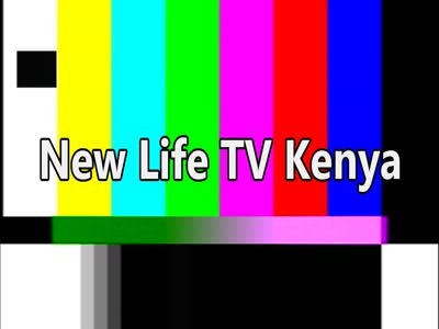 New Life TV Kenya